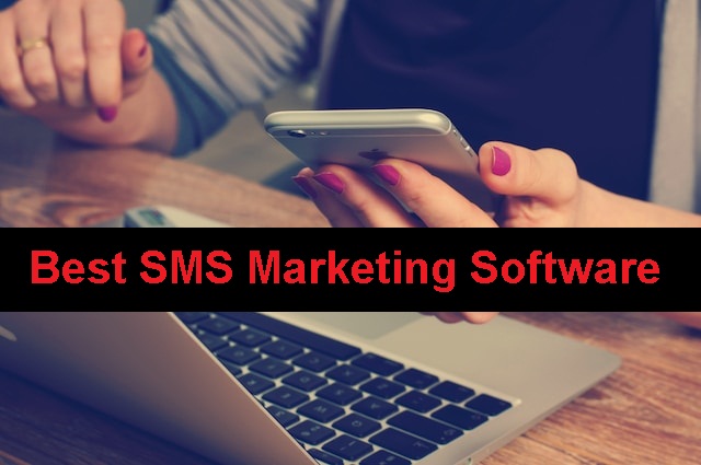 Best SMS Marketing Software